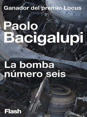 cover image of La bomba número seis (Flash Relatos)